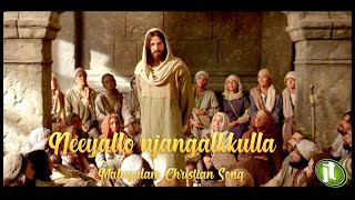 Neeyallo Njangalkkulla | Malayalam Christian Song | Jesus Radical Teacher ✨