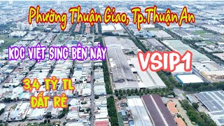 Bán Đất Việt Sing Thuận An (2294) Giá 3,4 Tỷ ngay khu công nghiệp Vsip1 luôn, quá rẻ