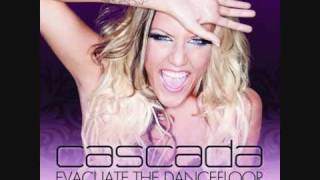 Cascada - Evacute The Dancefloor