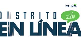 PRIMERA EMISIÓN DE "DISTRITO EN LINEA".