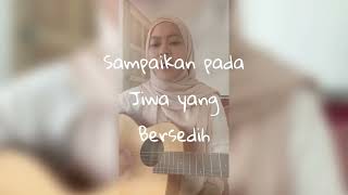 Jiwa Yang Bersedih Acoustic Short Cover