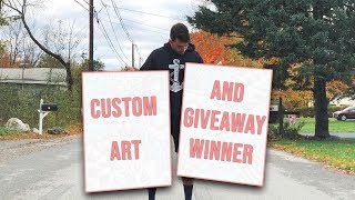 CUSTOM CANVASES + GIVEAWAY WINNER ANNOUNCED!