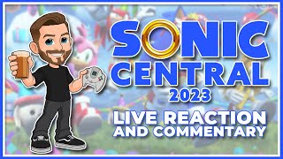 Oh yeah! This is happenin'! Sonic Central 2023 Reaction and Commentary