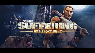 The Suffering: Ties That Bind / PS 2 / Прохождение # 2