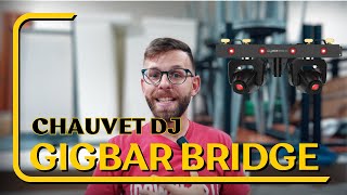 New Chauvet DJ Gigbar Bridge