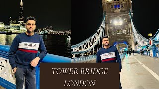 Tower Bridge London Vlog Part 1 2022 | Top Places to See In  London | Waqar Hassan Vlogs