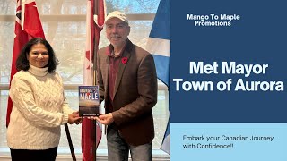 Meeting With Mayor #canadavlogs #movingtocanada