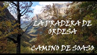 PUENTE OCTUBRE 2020  - Pradera Ordesa - Camino Soaso