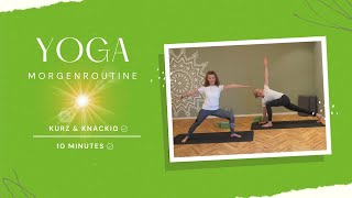 Yoga Morgenroutine | Kurz & knackig | 10 Minuten