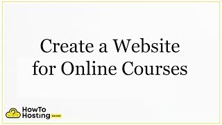 Create a Website for Online Courses in 7 Minutes