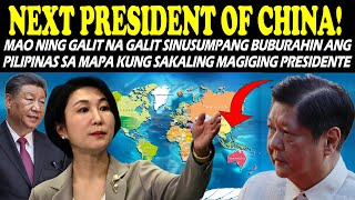 MAO NING PAPALITAN SI XI JINPING BILANG BAGONG PRESIDENTE NG CHINA!🔴PILIPINAS BUBURAHIN SA MAPA!