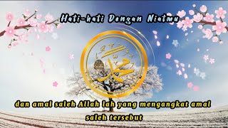 Hati-hati Dengan Niatmu || Ustazah Halimah Alaydrus