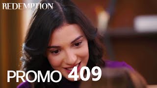 Esaret 409. Bölüm Fragmanı | Redemption Episode 409 Promo