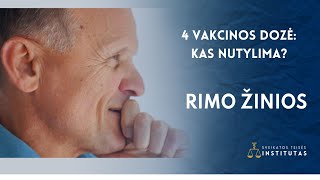 4 vakcinos dozė: kas nutylima?