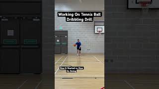 Working On Tennis Ball Dribbling Drill (Crossover)