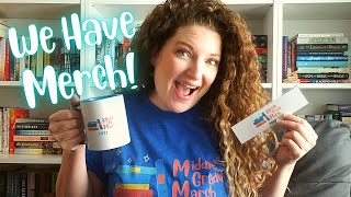 We have Middle Grade March Merch!!