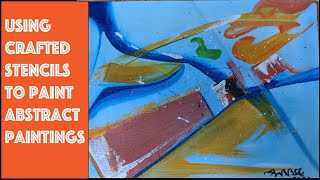 How to paint a abstract using a handcrafted stencil