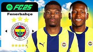 FC 25 FENERBAHÇE REBUILD // BRİGHTONDAN SOL BEK // KARİYER MODU