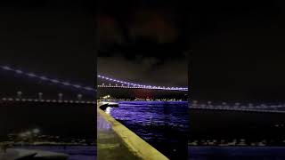 Night View on Bridge in Istanbul❤