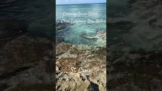 Calming Ocean Waves in St. Croix, AVI #calming #calmingsounds #oceanwaves #clearwater #stcroix