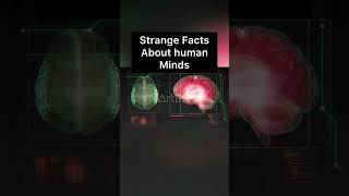 5 Strange 😱Facts about the human minds! #facts #shorts