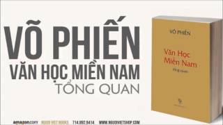 'VN rồi sẽ đánh giá lại Võ Phiến'