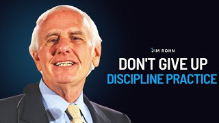 Don't Give Up on Discipline | Jim Rohn Powerful Motivational Speech