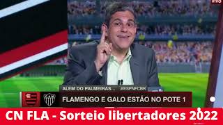 SORTEIO LIBERTADORES 2022 🅲🅽 ​ 🅵🅻🅰 -