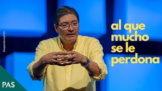 Al que mucho se le perdona - Alejandro Villalobos