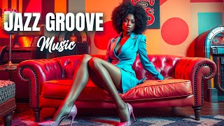 Relaxing Chill Groove Jazz • Lounge & Study Music