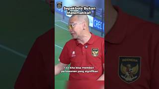 Kochi: Sepakbola bukan matematika!| #kochi #justinuslhaksana #coachjustinuslhaksana #timnas