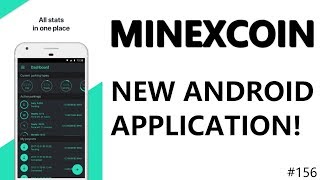 Minexcoin. New Android Application! - Daily Deals: #156