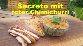 Secreto mit roter Chimichurri