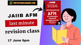 🔴JAIIB-AFM Live Class - Target June 2024 - 17 June @9 PM