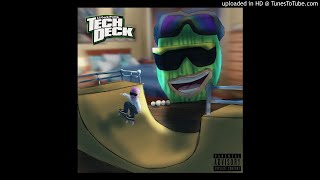 Tech Deck (Prod. BMTJ)