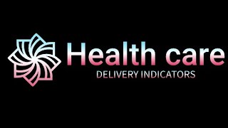 Health care delivery indicators