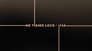 Luis Segura - Me Tienes Loco (1964) Official Lyric Video