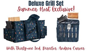 🍖♨️🔥Deluxe Grill Set | Ind. Thirty-One  Director Andrea Carver