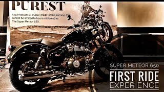 Royal Enfield Super Meteor 650: First Ride & Thrilling Experience!