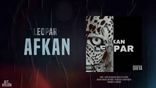 Afkan - Leopar | AK Exclusive Audio