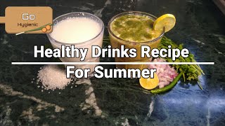 Best Healthy Refreshing Drinks For Summer|इस ताज़ा ड्रिंक्स के साथ अपनी गर्मी को मात दे|Go Hygienic