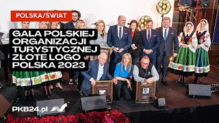 Gala Polskiej Organizacji Turystycznej Złote Logo Polska 2023