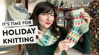 It’s Time for Holiday Knitting with Some New Patterns | Not the Worst(ed) Knitting Podcast Ep 25