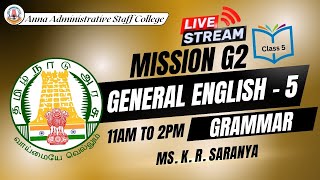 Mission G2 | English Class 5 - Live | 11am to 2pm | Ms. K. R. Saranya