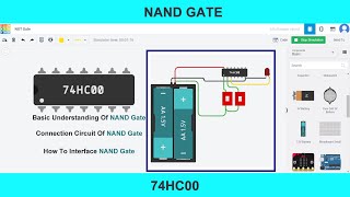 UNDERSTANDING NAND GATE IN TINKERCAD | IC-74HC00