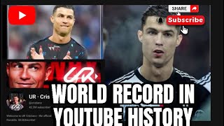 😱CRISTIANO RONALDO|| YOUTUBE CHANNEL|| NEW WORLD RECORD HISTORY || UR-CRISTIANO||