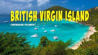 British Virgin Islands Travel Guide | Caribbean Islands