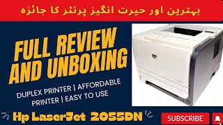 Hp LaserJet 2055dn Printer Detailed Review | Best Printer | Printer Unboxing | Duplex Printer