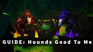 Hounds good to me Glory of the argus raider - Guide