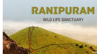 Ranipuram Hill Trekking | Beautiful Pushpagiri Mountain Range